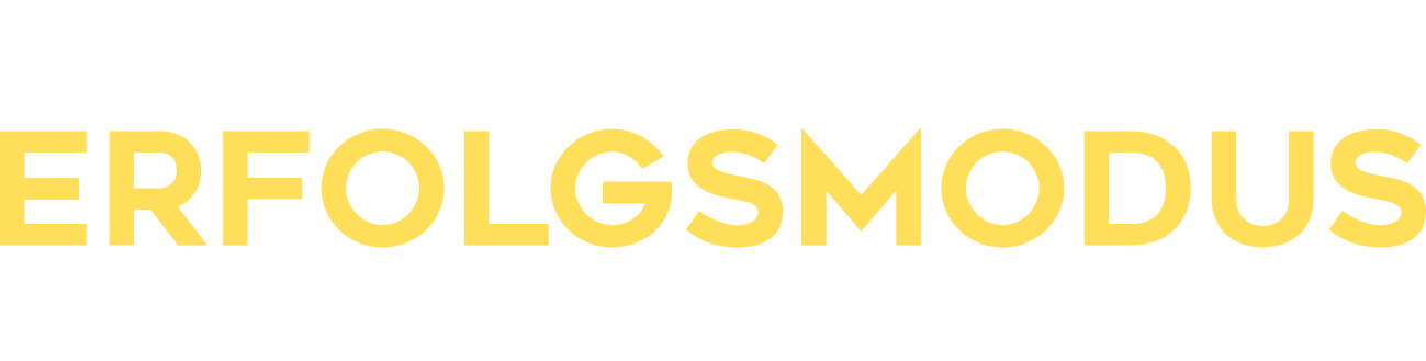 Dein Erfolgsmodus