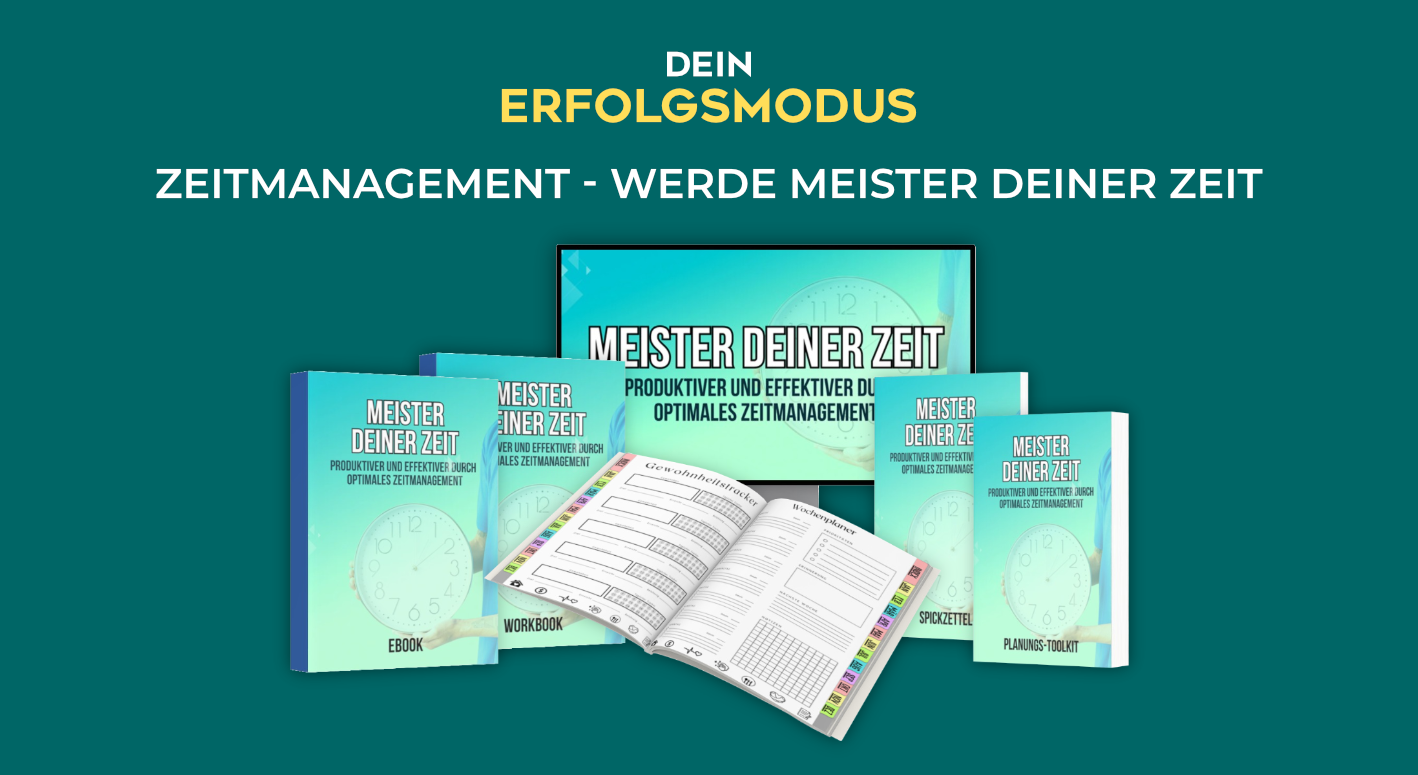 Zeitmanagement lernen – Werde Meister deiner Zeit